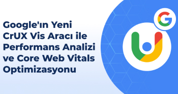 Google'ın Yeni CrUX Vis Aracı ile Performans Analizi ve Core Web Vitals Optimizasyonu