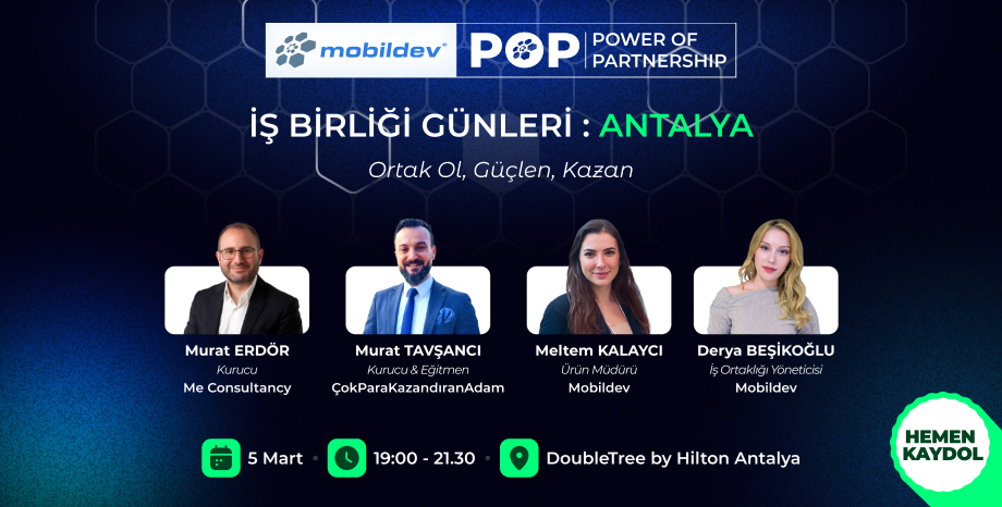 Mobildev POP - Power of Partnership İş Birliği Günleri Antalya'da!